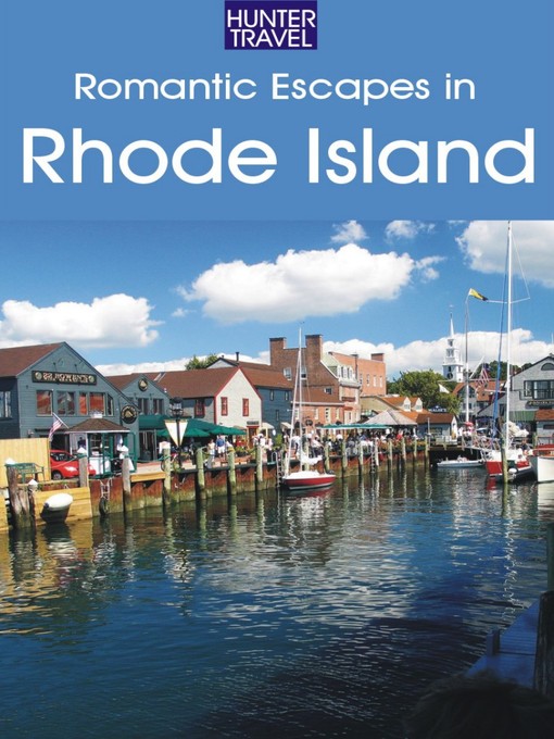 Title details for Romantic Escapes in Rhode Island by Robert Foulke - Wait list